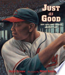 Just as Good: How Larry Doby Changed America's Game cover