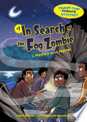 In Search of the Fog Zombie: A Mystery About Matter cover
