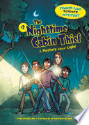 The Nighttime Cabin Thief: A Mystery About Light cover