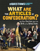 What Are the Articles of Confederation? cover