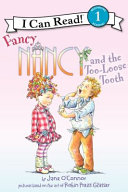 Fancy Nancy and the Too-Loose Tooth cover