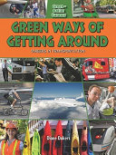 Green Ways of Getting Around: Careers in Transportation cover
