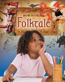 How to Tell a Folktale cover