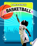 A Girl's Guide to Basketball cover