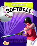 A Girl's Guide to Softball cover