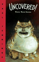 Uncovered! Weird, Weird Stories cover