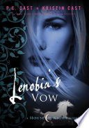 Lenobia's Vow: A House of Night Novella cover