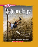 Meteorology: The Study of Weather cover