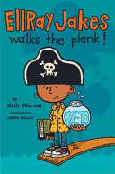 EllRay Jakes Walks the Plank! cover