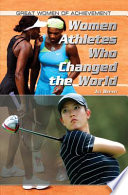 Women Athletes Who Changed the World cover