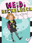 Heidi Heckelbeck Has a Secret cover