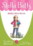 Stella Batts Needs a New Name cover