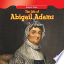 The Life of Abigail Adams cover