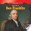 The Life of Ben Franklin cover