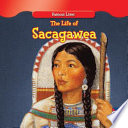 The Life of Sacagawea cover