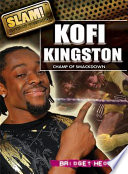 Kofi Kingston: Champ of Smackdown cover