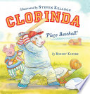 Clorinda Plays Baseball! cover