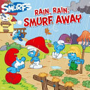 Rain, Rain, Smurf Away cover