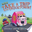 Take a Trip with Trucktown! cover