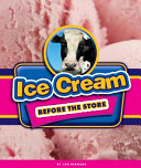 Ice Cream Before the Store cover