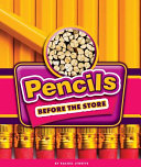 Pencils Before the Store cover