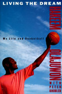 Living the Dream: My Life and Basketball cover