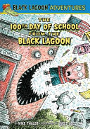 The 100th Day of School from the Black Lagoon cover