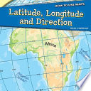 Latitude, Longitude, and Direction cover