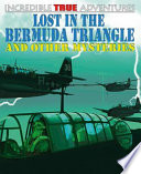 Lost in the Bermuda Triangle and Other Mysteries cover