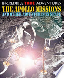 The Apollo Missions and Other Adventures in Space cover