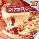 What's in Your Pizza? cover