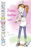 Katie: Batter Up! cover