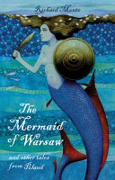 The Mermaid of Warsaw and Other Tales from Poland cover