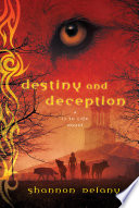 Destiny and Deception: A 13 to Life Novel cover