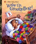 Wake Up, Groundhog! cover