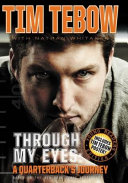 Through My Eyes: A Quarterback's Journey (Young Readers Edition) cover
