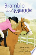 Bramble and Maggie: Horse Meets Girl cover