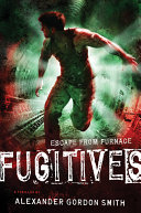 Fugitives: Escape from Furnace cover
