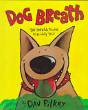 Dog Breath: The Horrible Trouble with Hally Tosis cover