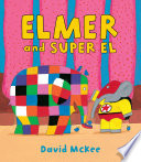 Elmer and Super El cover