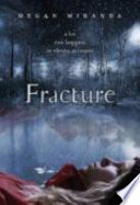 Fracture cover