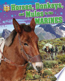 Horses, Donkeys, and Mules in the Marines cover