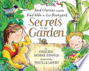 Secrets of the Garden: Food Chains and the Food Web in Our Backyard cover
