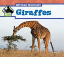 Giraffes (African Animals) cover