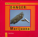 Danger: Marijuana cover