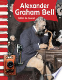 Alexander Graham Bell: Called to Invent cover