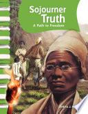 Sojourner Truth: A Path to Freedom cover