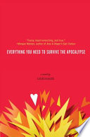 Everything You Need to Survive the Apocalypse cover