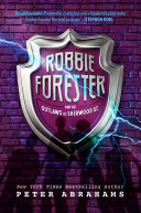 Robbie Forester and the Outlaws of Sherwood St./Stealing from the Rich cover