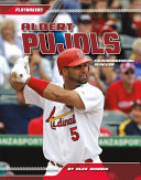 Albert Pujols: Groundbreaking Slugger cover